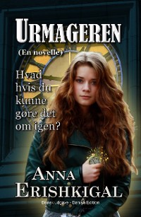 Cover Urmageren: en novelle (Dansk udgave)