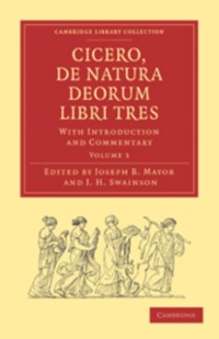 Cover Cicero, De Natura Deorum Libri Tres: Volume 3