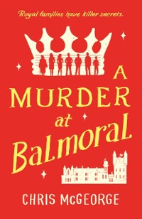 Cover Murder at Balmoral
