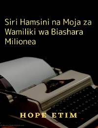 Cover Siri Hamsini na Moja za Wamiliki wa Biashara Milionea