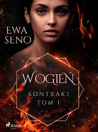 Cover Kontrakt. Tom I. W ogień