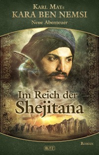 Cover Kara Ben Nemsi - Neue Abenteuer 11: Im Reich der Shejitana