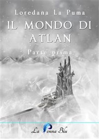 Cover Il mondo di Atlan. Parte prima