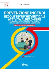 Cover PREVENZIONE INCENDI – REGOLE TECNICHE VERTICALI ATTIVITÀ ALBERGHIERE