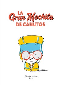 Cover La gran mochila de Carlitos