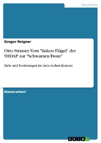 Cover Otto Strasser. Vom "linken Flügel" der NSDAP zur "Schwarzen Front"