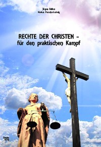 Cover Rechte der Christen - für den praktischen Kampf