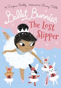 Cover Ballet Bunnies: The Lost Slipper