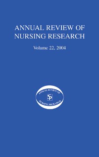 Cover Annual Review of Nursing Research, Volume 22, 2004