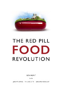 Cover The Red Pill Food Revolution