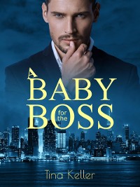 Cover A Baby for the Boss