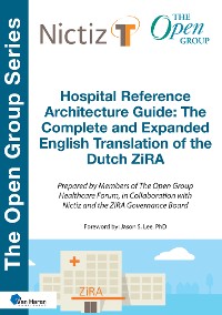 Cover Hospital Reference Architecture Guide: The Complete and Expanded English translation of the Dutch ZiRA