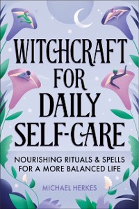 Cover Witchcraft for Daily Self-Care