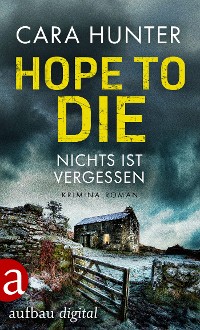 Cover Hope to Die - Nichts ist vergessen