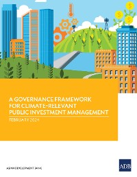 Cover A Governance Framework for Climate Relevant Public Investment Management
