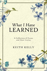 Cover What I Have Learned
