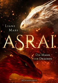 Cover Asrai - Die Magie der Drachen