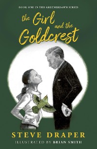 Cover The Girl and the Goldcrest