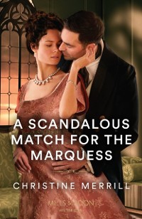 Cover Scandalous Match For The Marquess