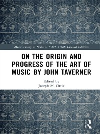 Cover On the Origin and Progress of the Art of Music by John Taverner