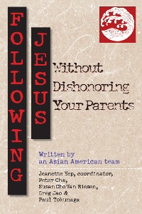 Cover Following Jesus Without Dishonoring Your Parents