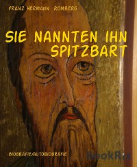 Cover Sie nannten ihn Spitzbart