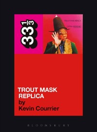Cover Captain Beefheart's Trout Mask Replica