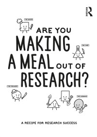 Cover Are You Making a Meal Out of Research?