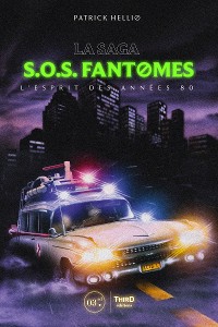 Cover La saga SOS fantômes