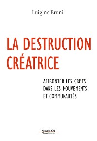 Cover La destruction créatrice