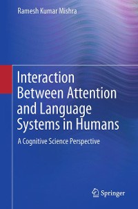 Cover Interaction Between Attention and Language Systems in Humans