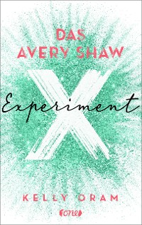 Cover Das Avery Shaw Experiment
