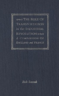 Cover Role of Transportation in the Industrial Revolution