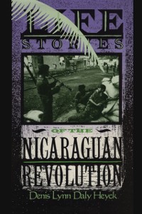 Cover Life Stories of the Nicaraguan Revolution