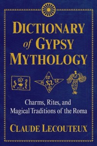 Cover Dictionary of Gypsy Mythology