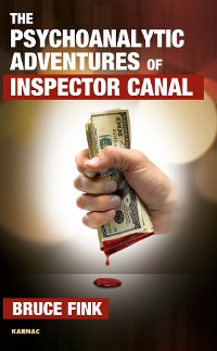 Cover The Psychoanalytic Adventures of Inspector Canal