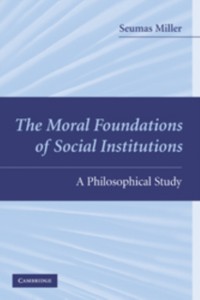 Cover Moral Foundations of Social Institutions