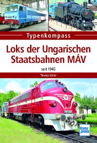 Cover Loks der Ungarischen Staatsbahnen MÁV