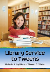 Cover Library Service to Tweens
