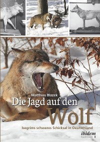 Cover Die Jagd auf den Wolf