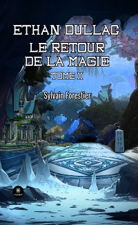 Cover Ethan Dullac - Tome 2