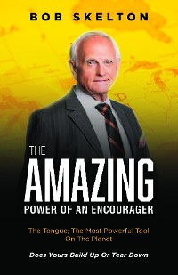 Cover The Amazing Power of an Encourager