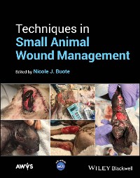 Cover Techniques in Small Animal Wound Management