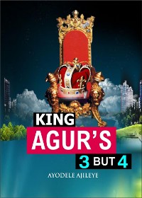 Cover King Agur’s 3 but 4
