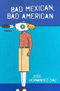 Cover Bad Mexican, Bad American