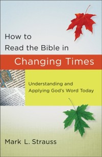 Cover How to Read the Bible in Changing Times