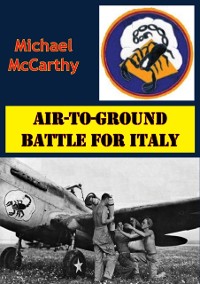 Cover Air-To-Ground Battle For Italy [Illustrated Edition]