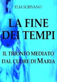 Cover LA FINE DEI TEMPI