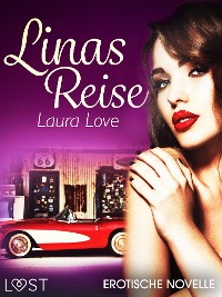 Cover Linas Reise - Erotische Novelle