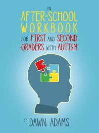 Cover An After-School Workbook for First and Second Graders with Autism